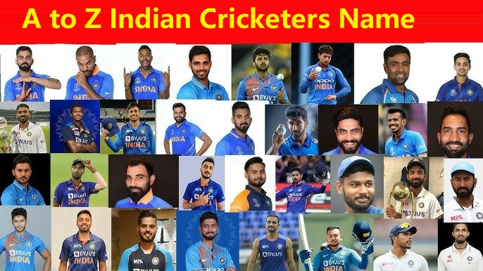 A to Z Indian Cricketers Name